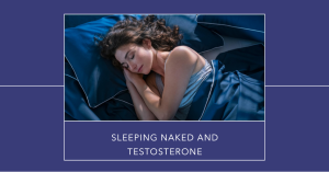 Does-Sleeping-Naked-Increase-Testosterone