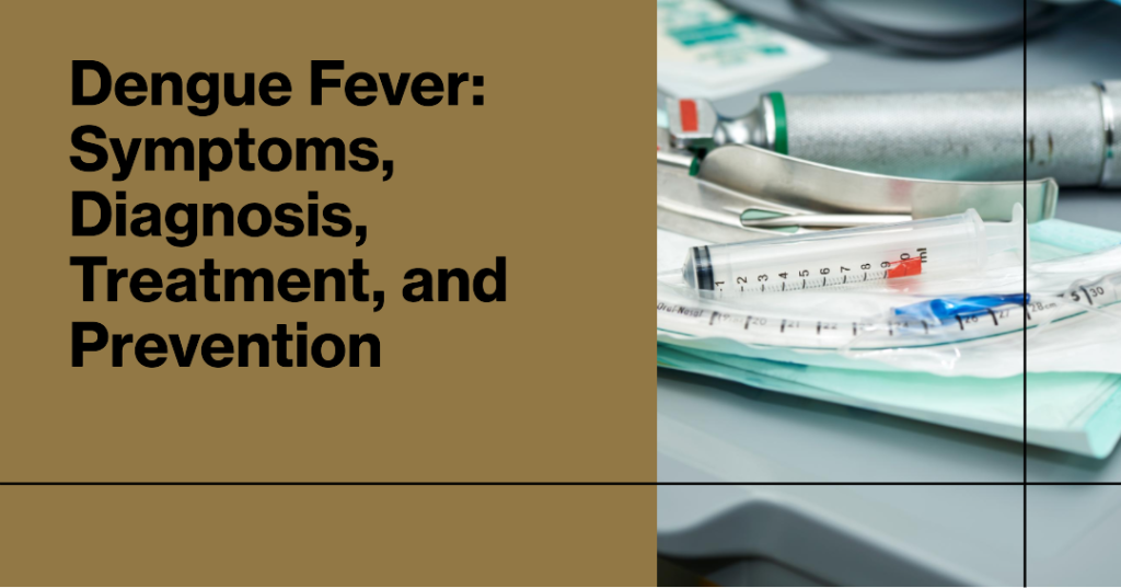 Dengue Fever Symptoms